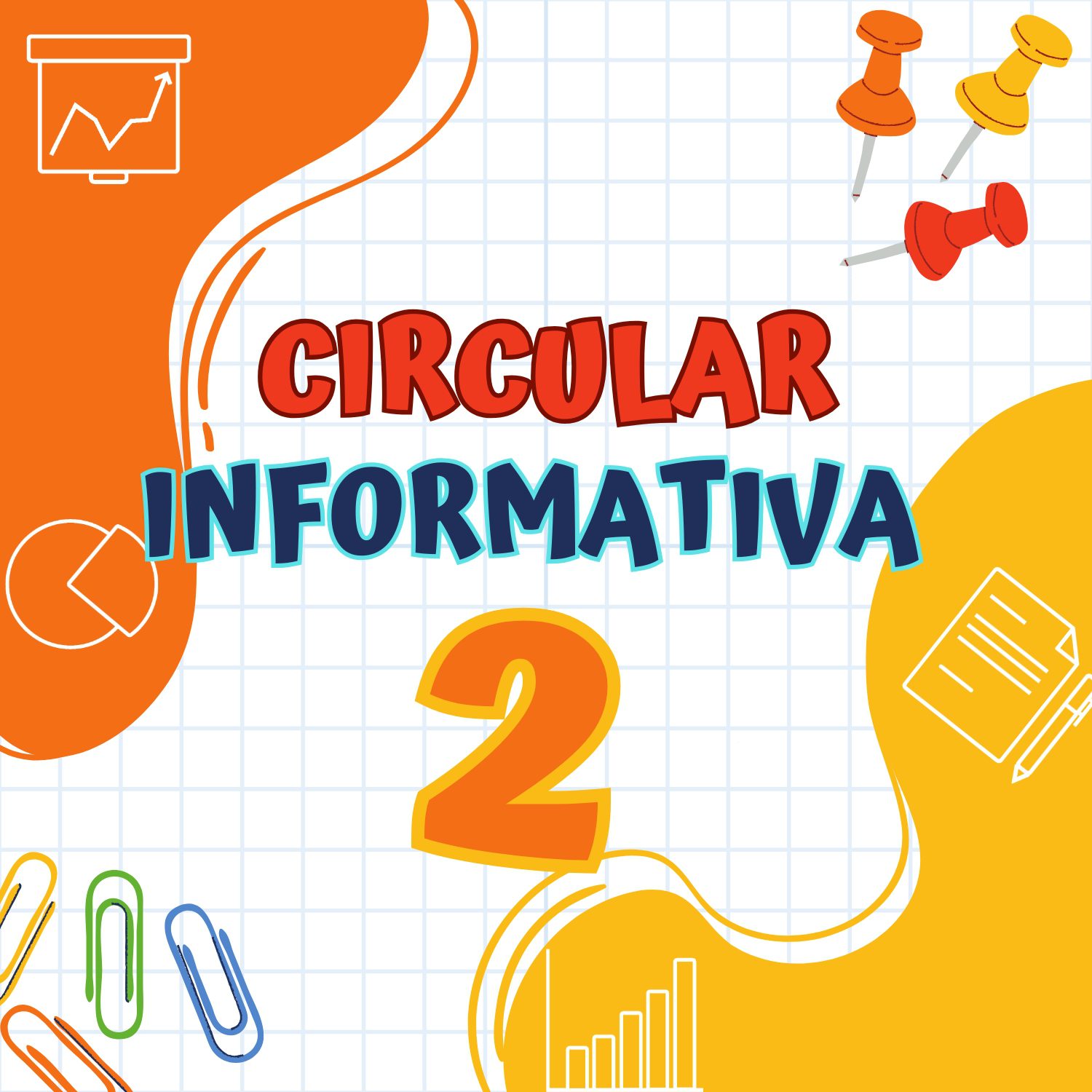 Lee más sobre el artículo CIRCULAR N° 02