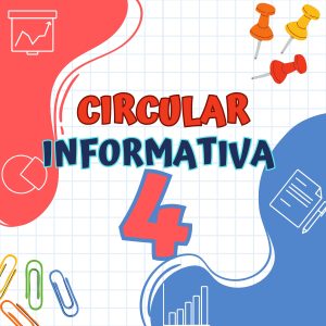 Lee más sobre el artículo CIRCULAR N° 04