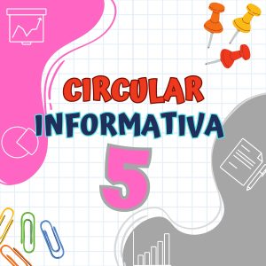 Lee más sobre el artículo CIRCULAR N° 5