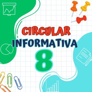 Lee más sobre el artículo CIRCULAR N° 08