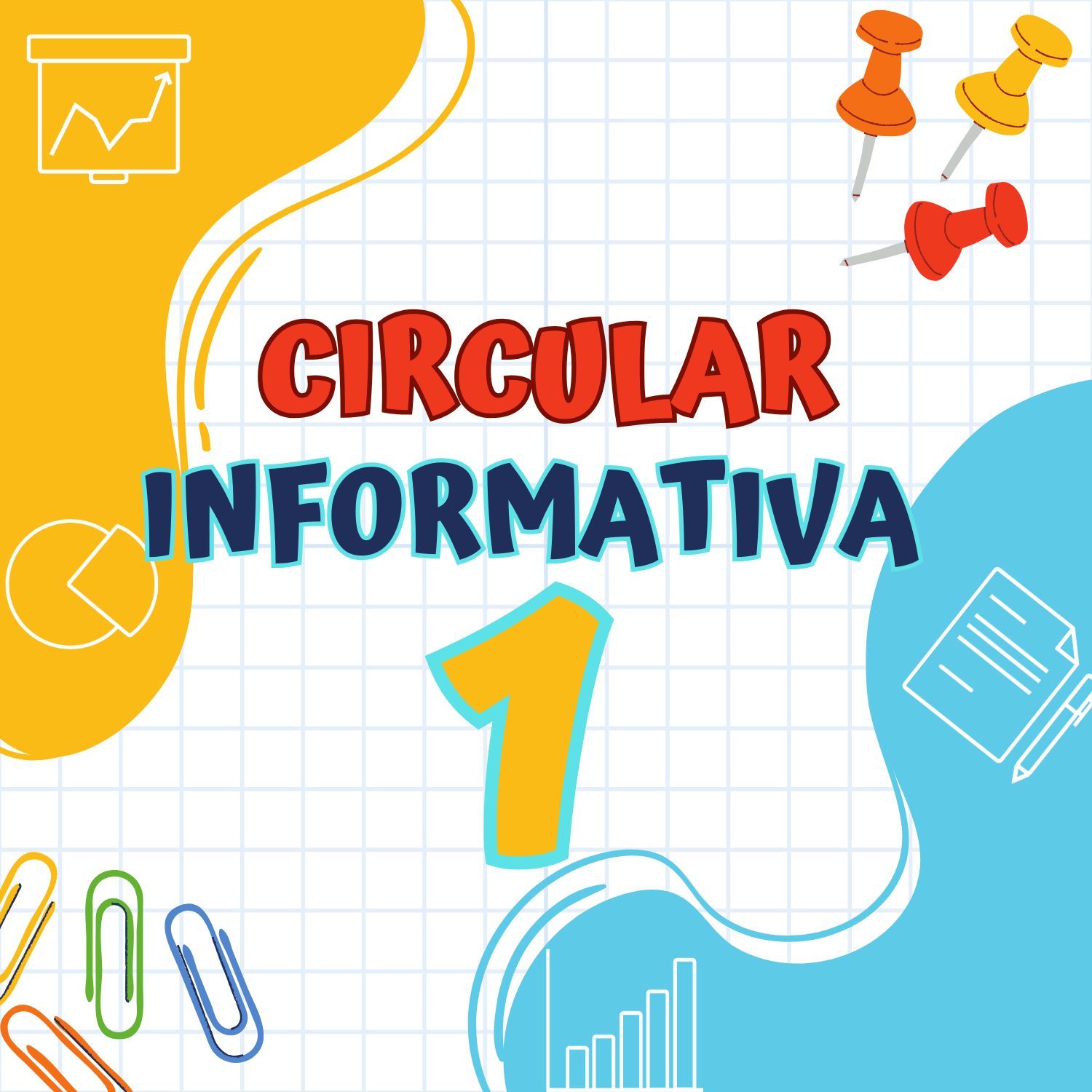 Lee más sobre el artículo CIRCULAR N° 01