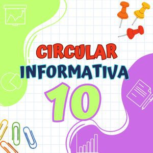 Lee más sobre el artículo CIRCULAR N° 10