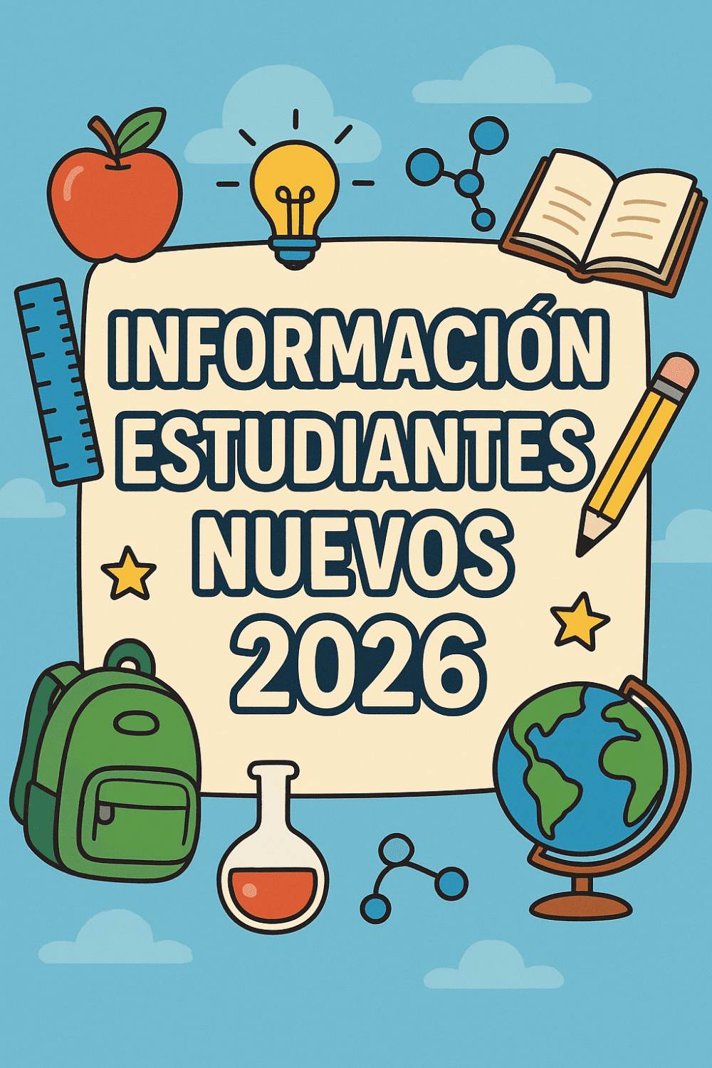 Lee más sobre el artículo INSCRIPCIONES ESTUDIANTES NUEVOS 2026